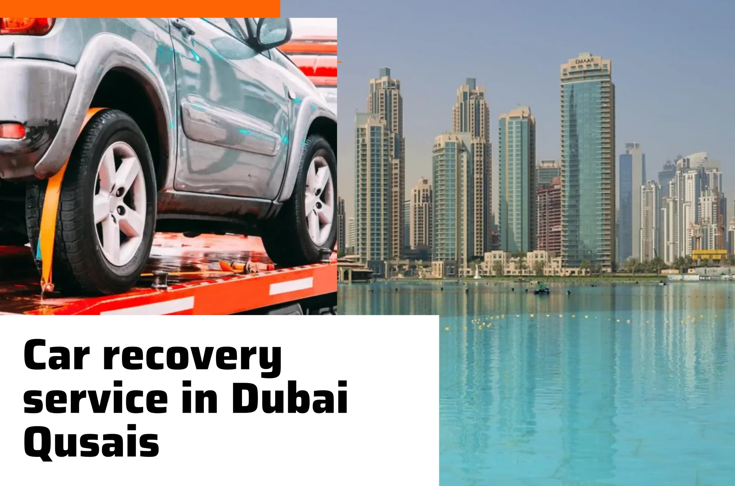 Car Recovery Service in Dubai Qusais Emirates Car Recovery